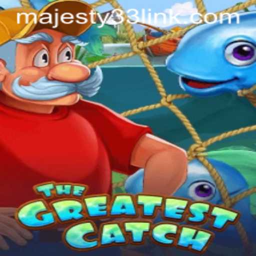 TheGreatestCatch: A Dive into the Thrilling Maritime Adventure